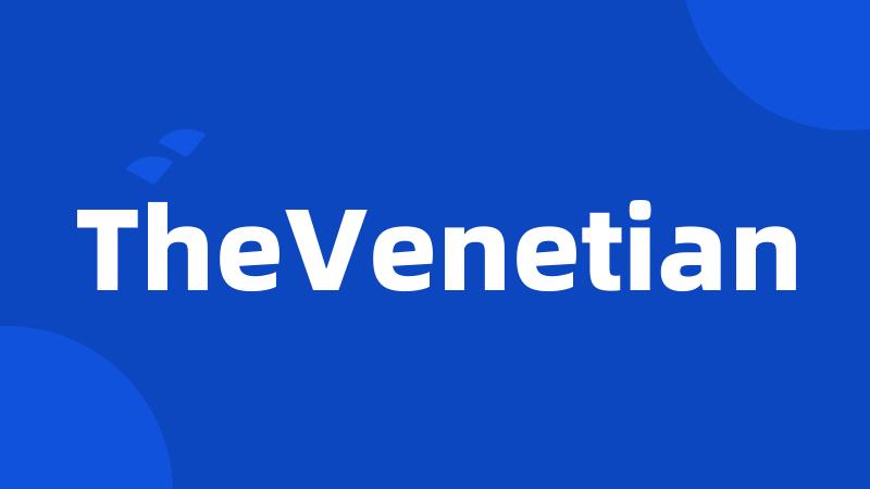 TheVenetian