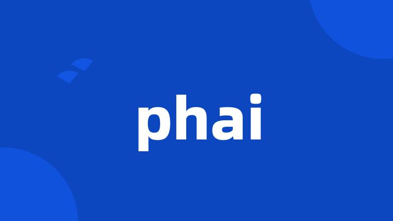 phai