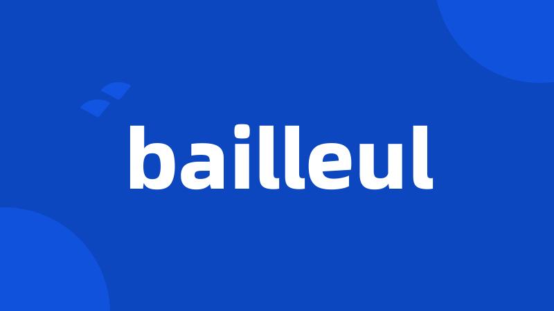 bailleul