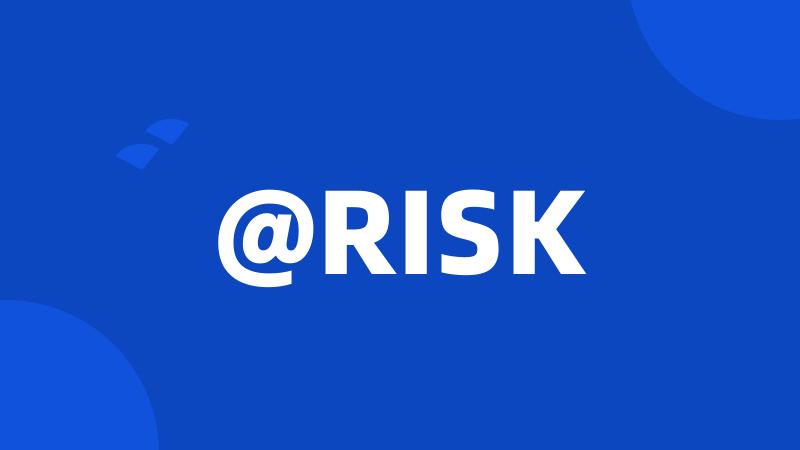 @RISK