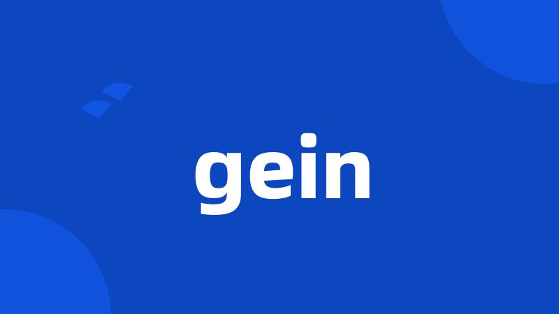 gein
