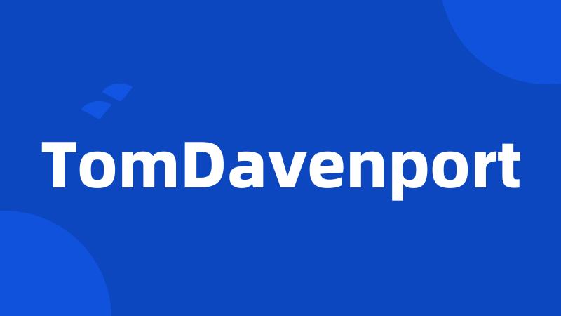 TomDavenport