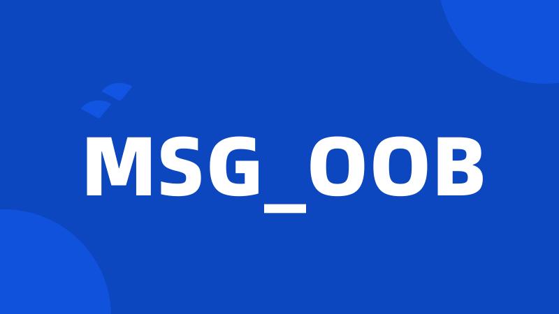 MSG_OOB