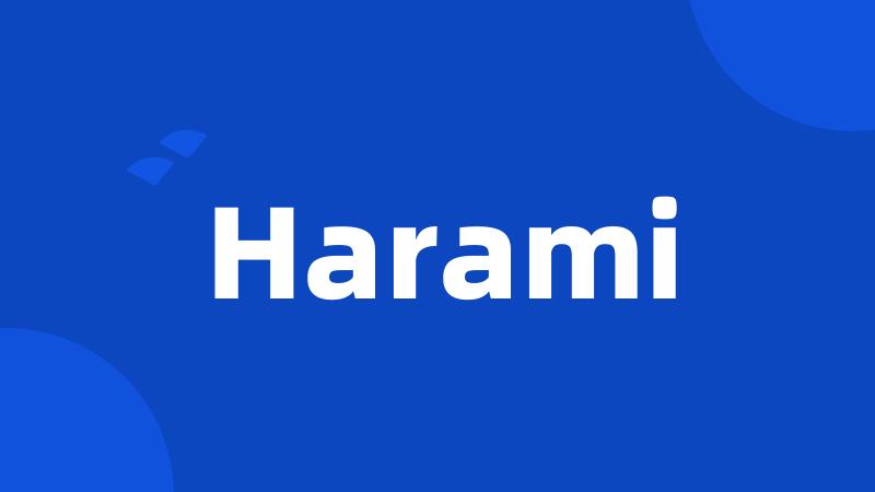 Harami