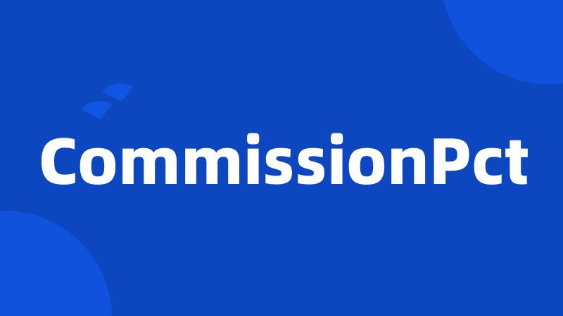 CommissionPct