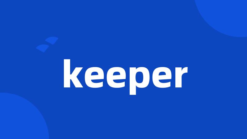 keeper