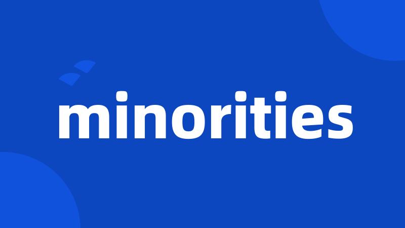 minorities