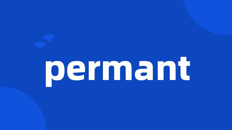 permant