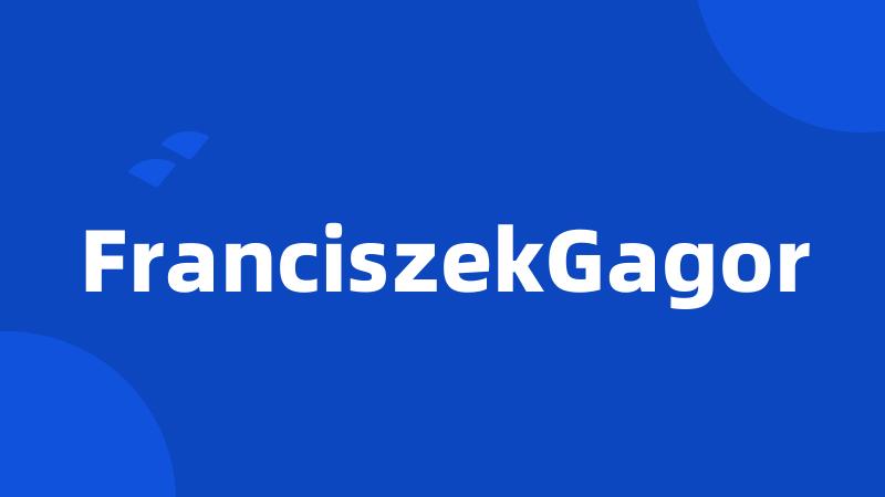 FranciszekGagor