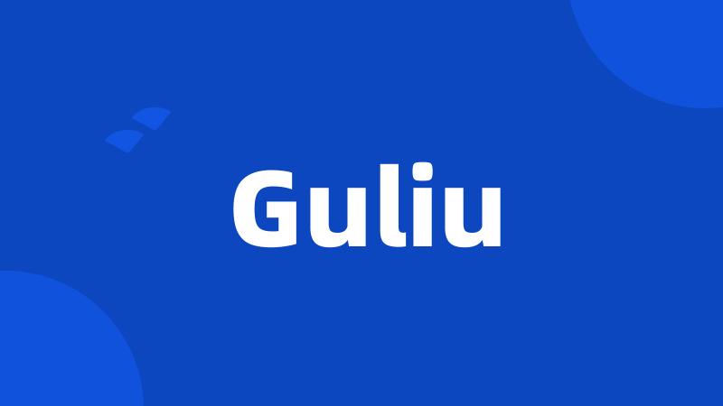 Guliu