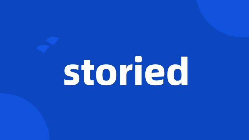 storied