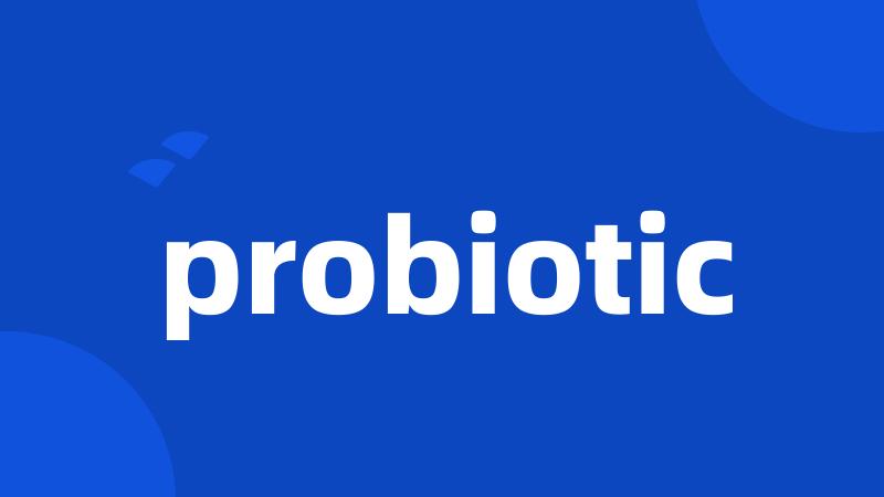 probiotic