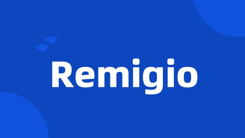 Remigio