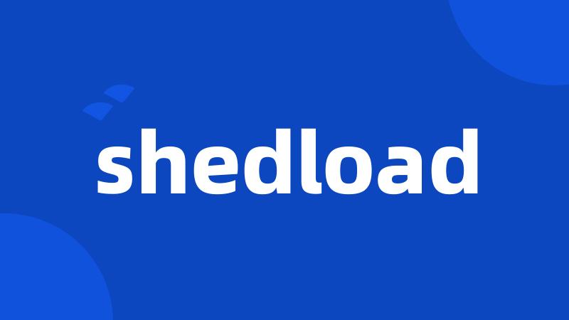 shedload