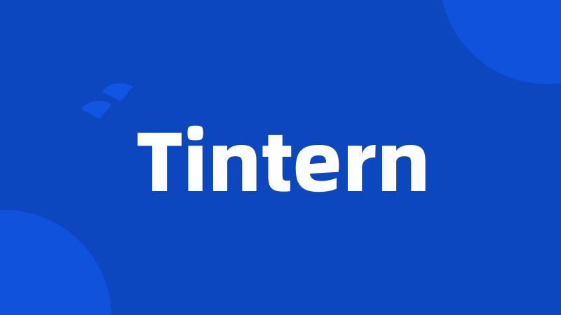 Tintern