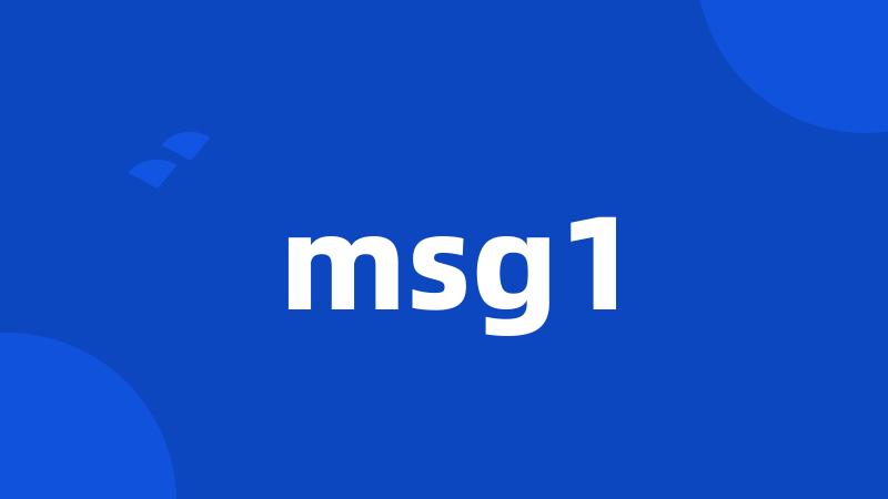 msg1
