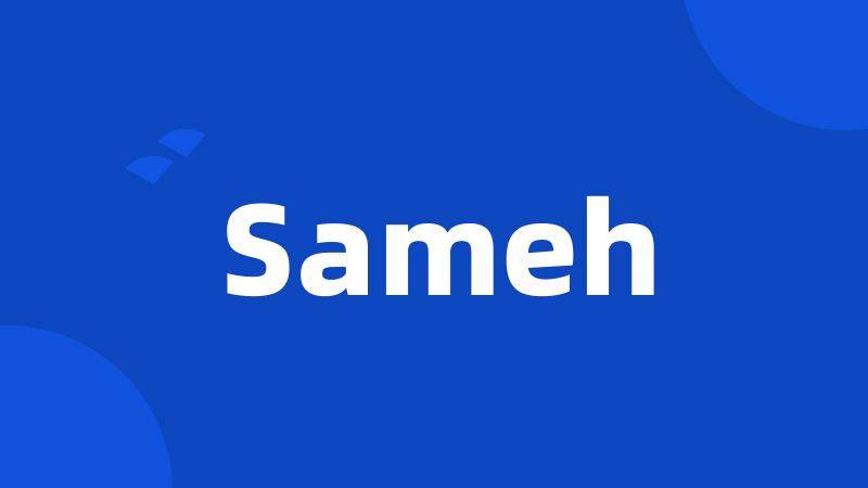 Sameh