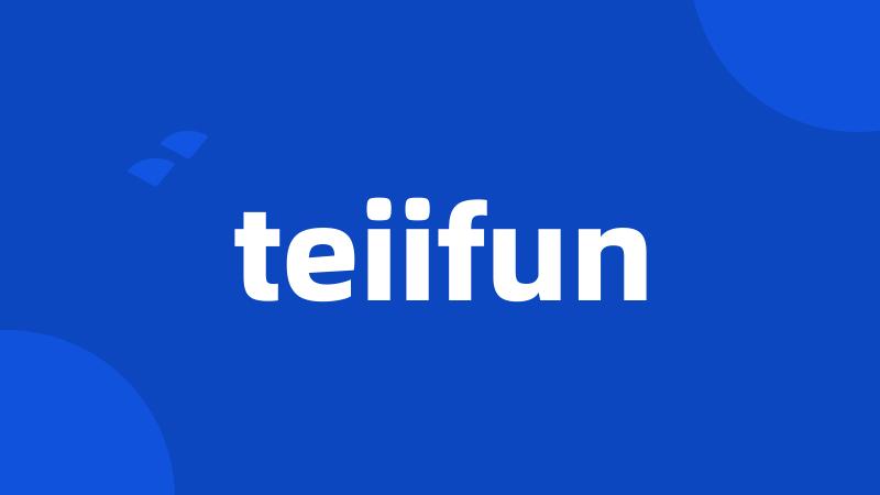 teiifun