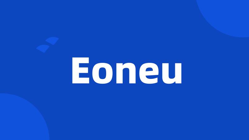 Eoneu