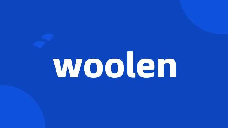woolen