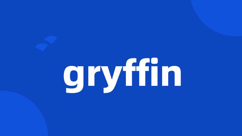 gryffin