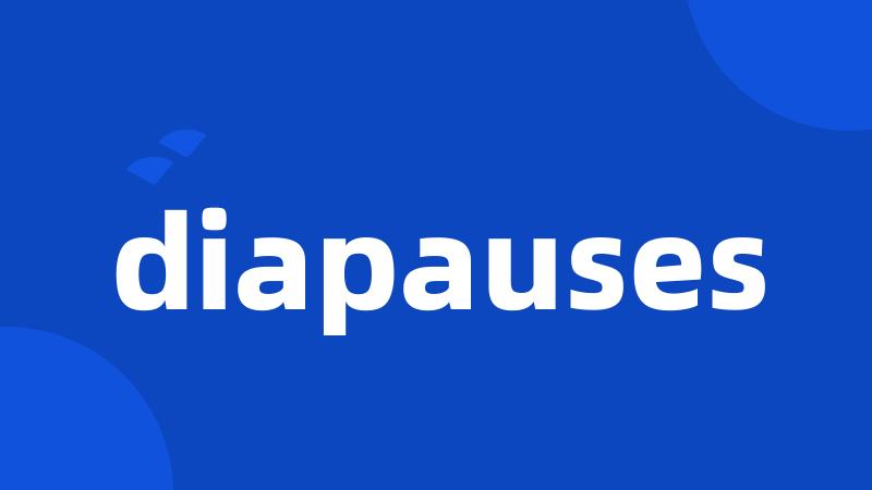 diapauses