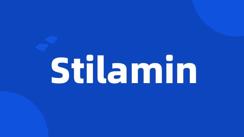 Stilamin