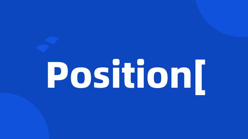 Position[