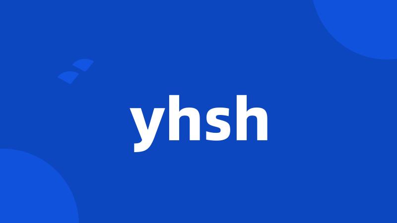 yhsh
