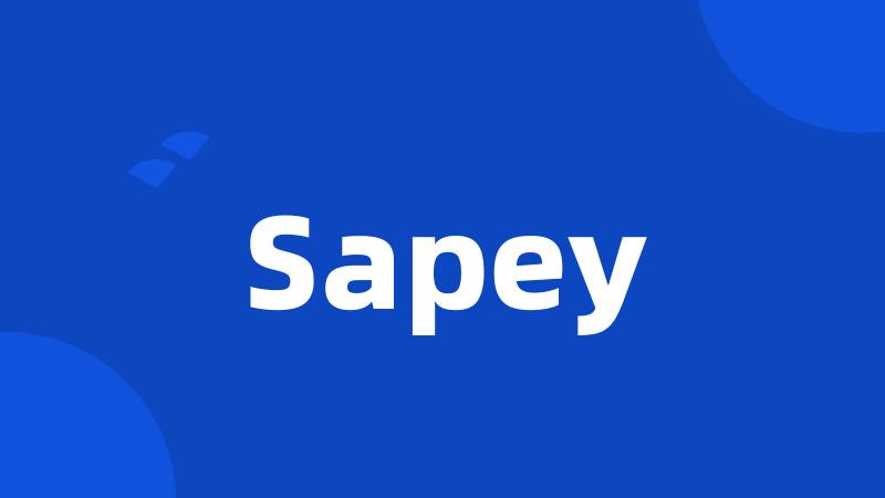 Sapey