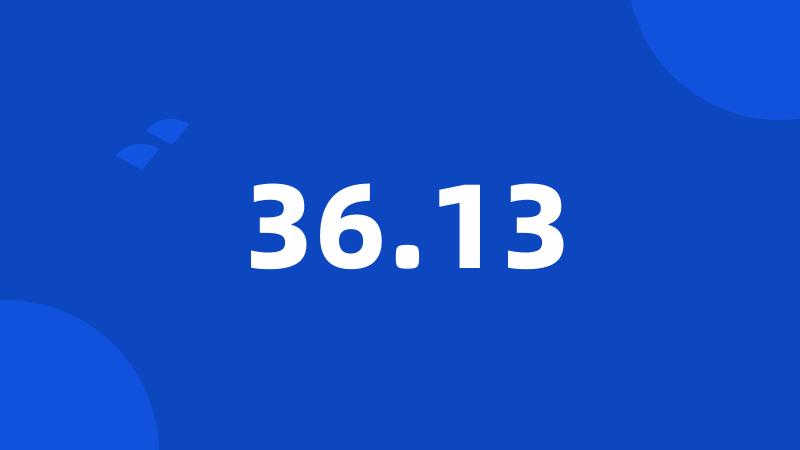 36.13
