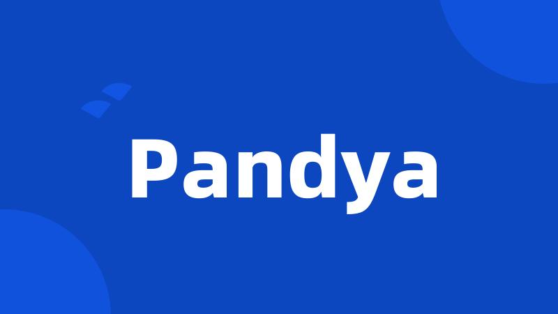 Pandya