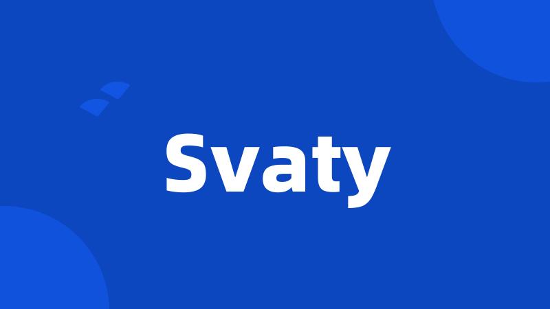 Svaty