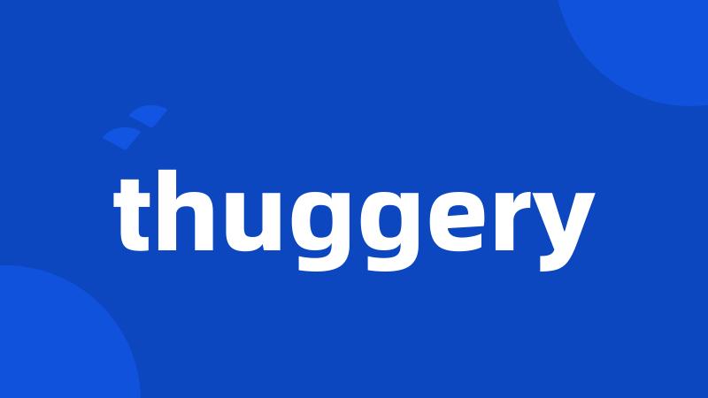 thuggery