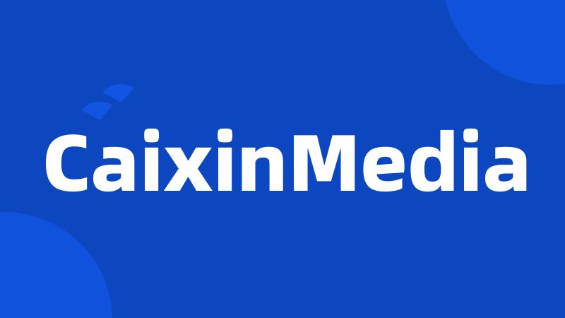 CaixinMedia