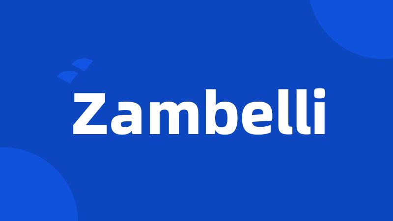 Zambelli