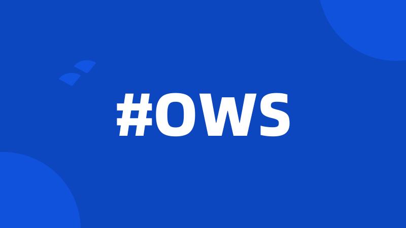 #OWS