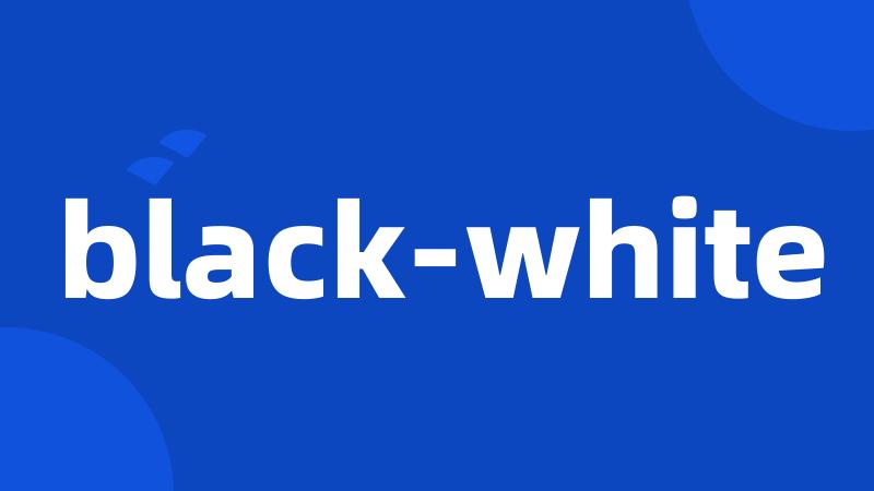 black-white