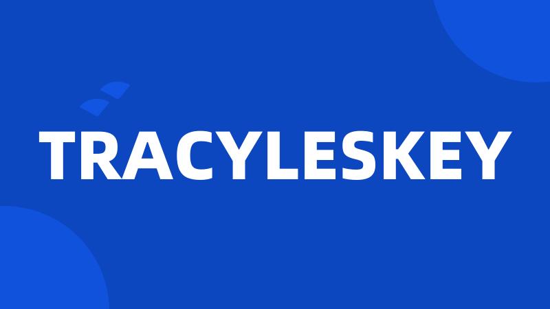 TRACYLESKEY