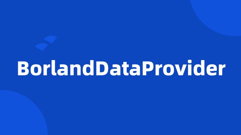 BorlandDataProvider