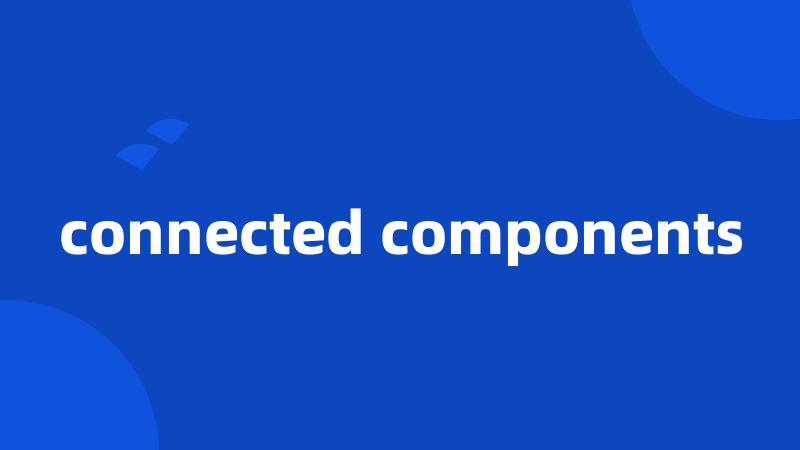 connected components