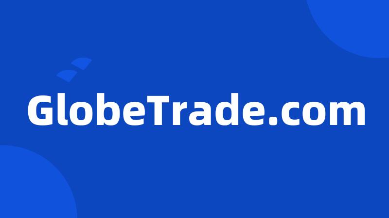GlobeTrade.com