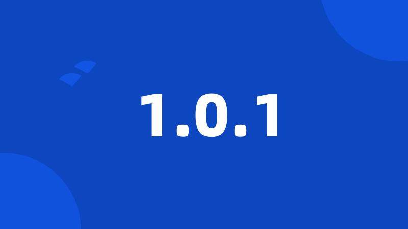1.0.1