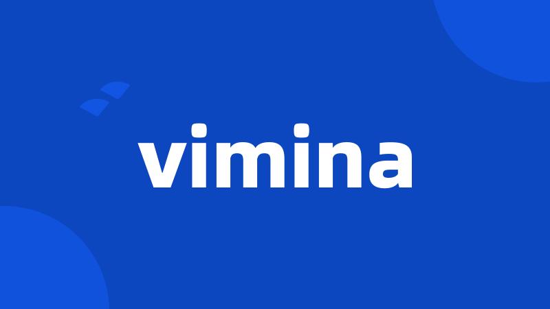 vimina
