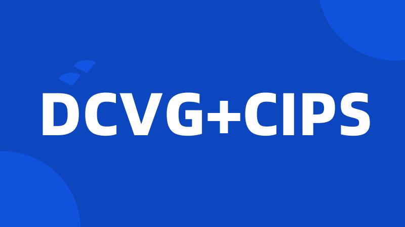 DCVG+CIPS