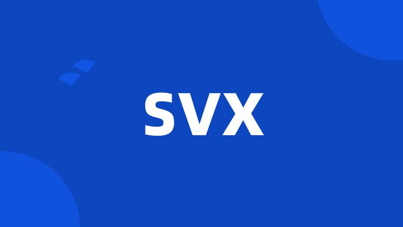 SVX