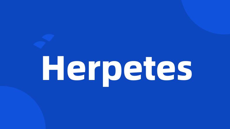 Herpetes