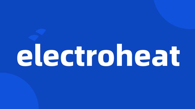 electroheat