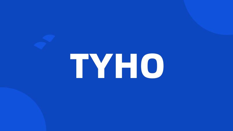 TYHO