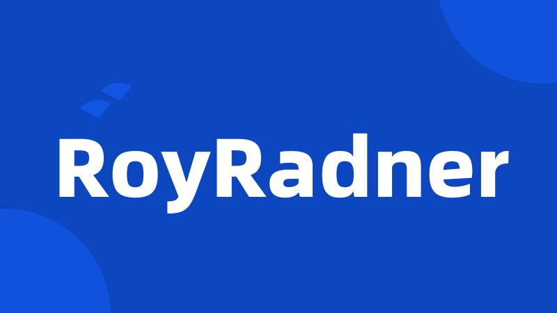 RoyRadner
